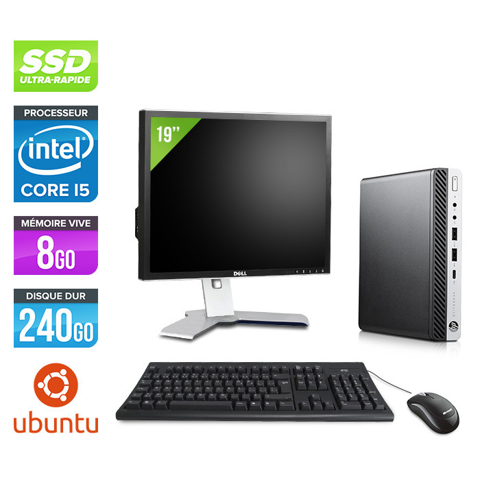 HP ProDesk 600 G3 Mini - Ecran 19 - i5-6500 - 8Go DDR4 - 240Go SSD - Ubuntu / Linux