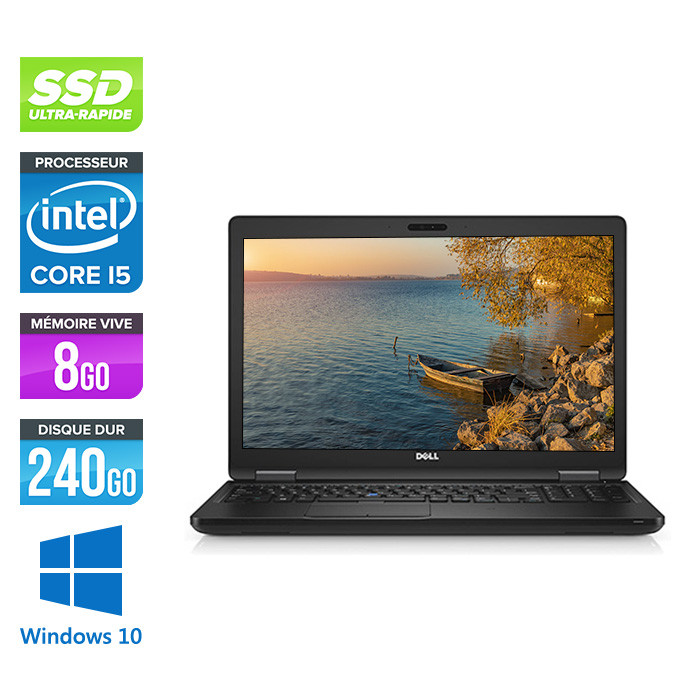 Dell latitude 5580 - i5 - 8 Go - 240 Go SSD - Windows 10 - État correct
