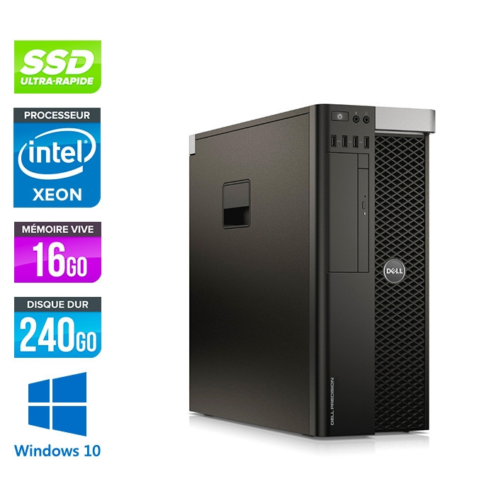 Dell 5810 - Xeon - 16Go - 240Go SSD -  2To HDD - Quadro K4200 -W10