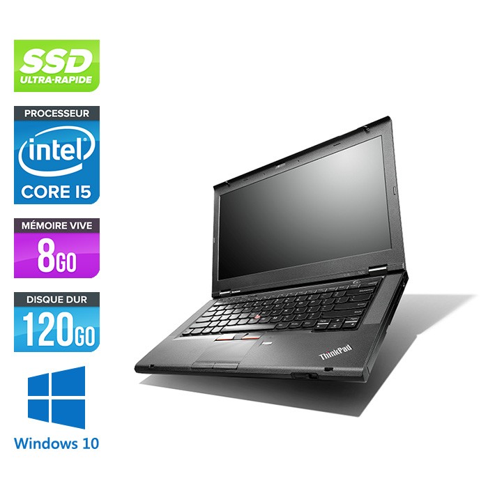 Lenovo ThinkPad T430 - i5 - 8Go - 120Go SSD - Windows 10