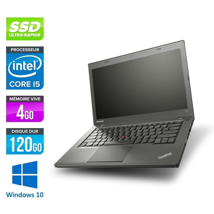 Lenovo ThinkPad T440 - i5 - 4Go - 120Go SSD - Windows 10
