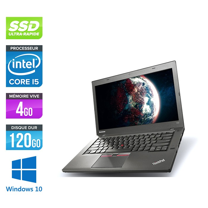 Lenovo ThinkPad T450 - i5 5300U - 4Go - SSD 120Go - Windows 10 professionnel