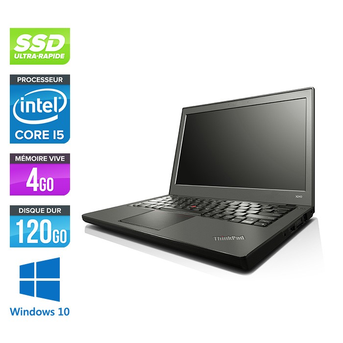 Lenovo ThinkPad X240 - i5 4300U - 8 Go - 120 Go SSD - Windows 10 - Home
