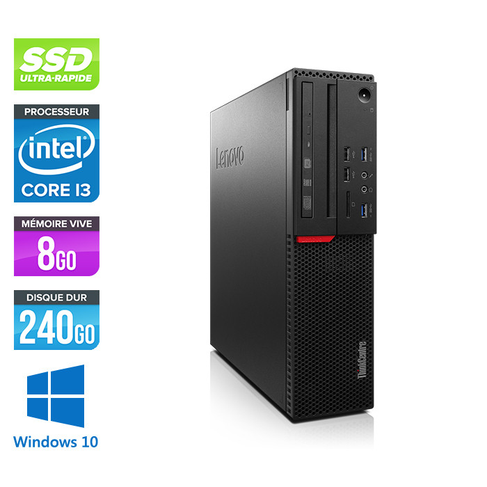 PC bureau reconditionné - Lenovo ThinkCentre M800 SFF - i3 - 8Go - SSD 240 Go - Windows 10