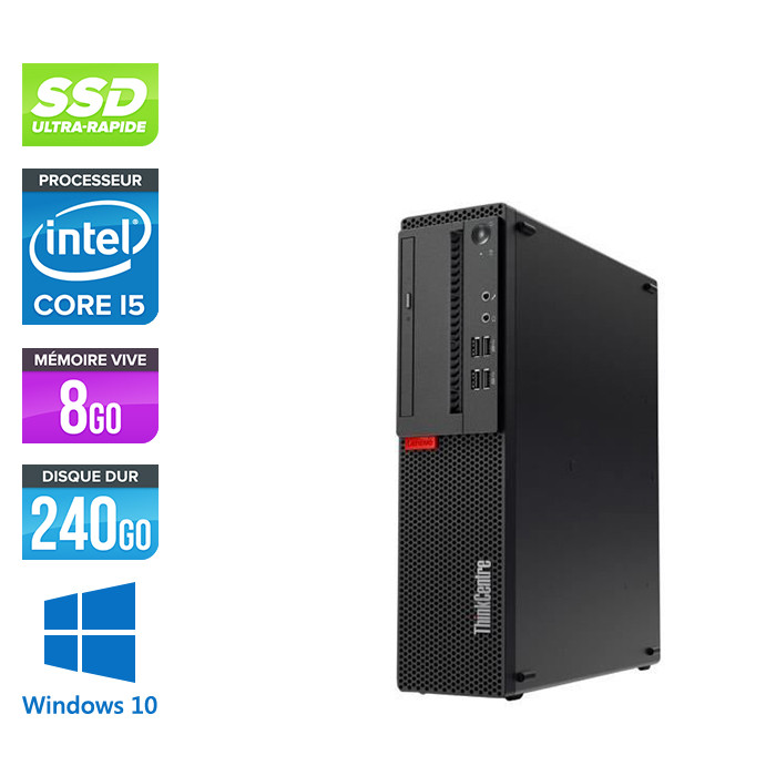 PC bureau reconditionné - Lenovo ThinkCentre M910S SFF - i5 - 8 Go - SSD 240 Go - Windows 10