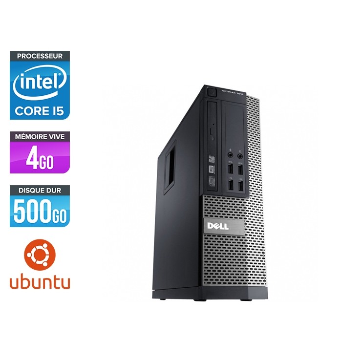 Pc de bureau reconditionné - Dell Optiplex 990 SFF - i5 - 4Go - 500Go HDD - Ubuntu / Linux