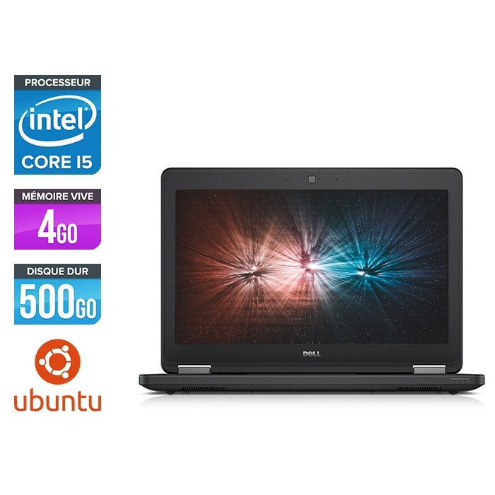 Ordinateur portable - Dell Latitude E5250 reconditionné - intel core i5 - 4Go - 500Go HDD - Linux