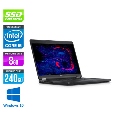 Dell Latitude E5450 - i5 - 8Go - 240 Go SSD - Windows 10