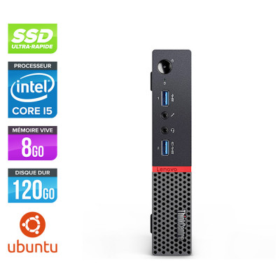 Pc de bureau reconditionne Lenovo ThinkCentre M700 Tiny - Intel core i5-6500T - 8Go RAM DDR4 - SSD 120 Go - Ubuntu / Linux