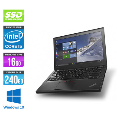 Pc portable reconditionné pas cher - Lenovo ThinkPad X260 - i5 16 Go RAM - 240 Go SSD - W10 - État correct
