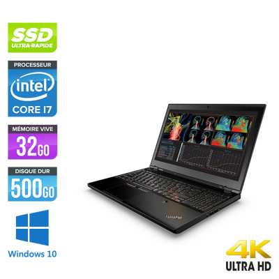 Workstation portable reconditionnée - Lenovo ThinkPad P50 -  i7 - 32Go - 500Go SSD - 15.6" 4K UHD - Nvidia M2000M - Windows 10