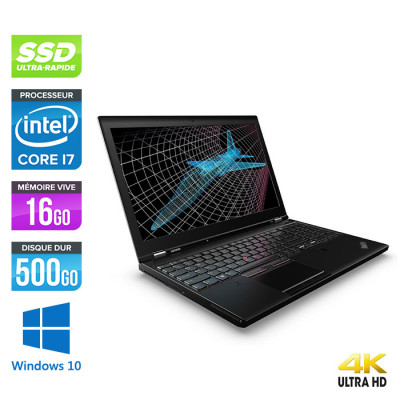 Workstation portable reconditionnée - Lenovo ThinkPad P51 -  i7 - 16Go - 500Go SSD - 15.6" 4K - Nvidia M1200 - Windows 10
